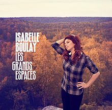 Isabelle Boulay : Les Grands Espaces